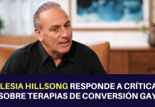 Iglesia Hillsong Responde a Críticas sobre Terapias de Conversión Gay